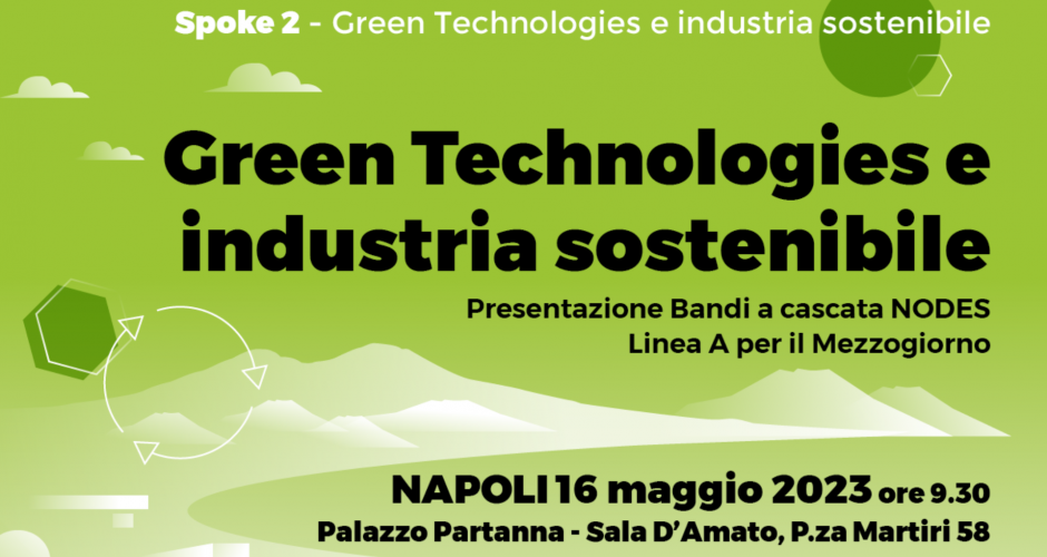 NODES - SPOKE2 "GREEN TECHNOLOGIES E INDUSTRIA SOSTENIBILE"