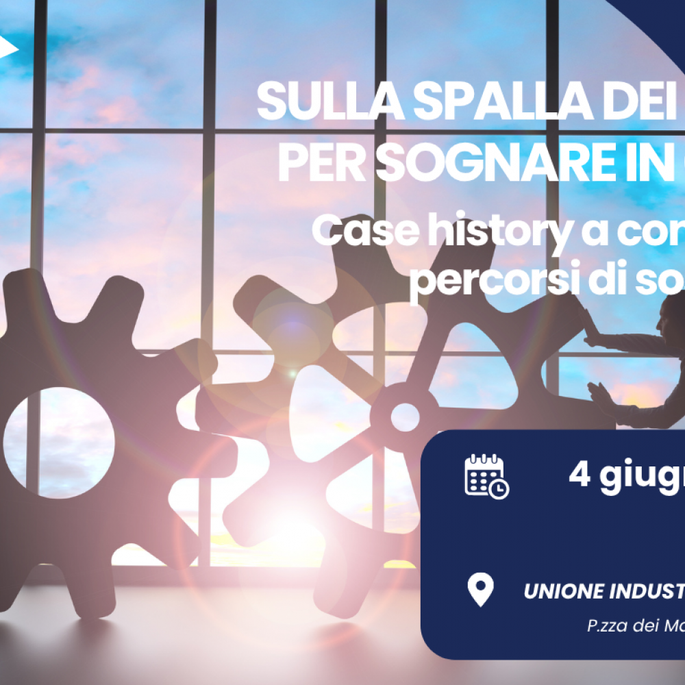 Seminario “Sulla spalla dei giganti per sognare in grande: Case history a confronto sui percorsi di sostenibilità" 